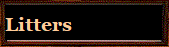 Litters